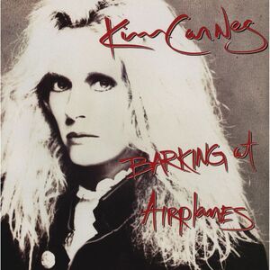 Kim Carnes - Barking At Airplanes  CD